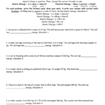 KINETIC AND POTENTIAL ENERGY WORKSHEET Name