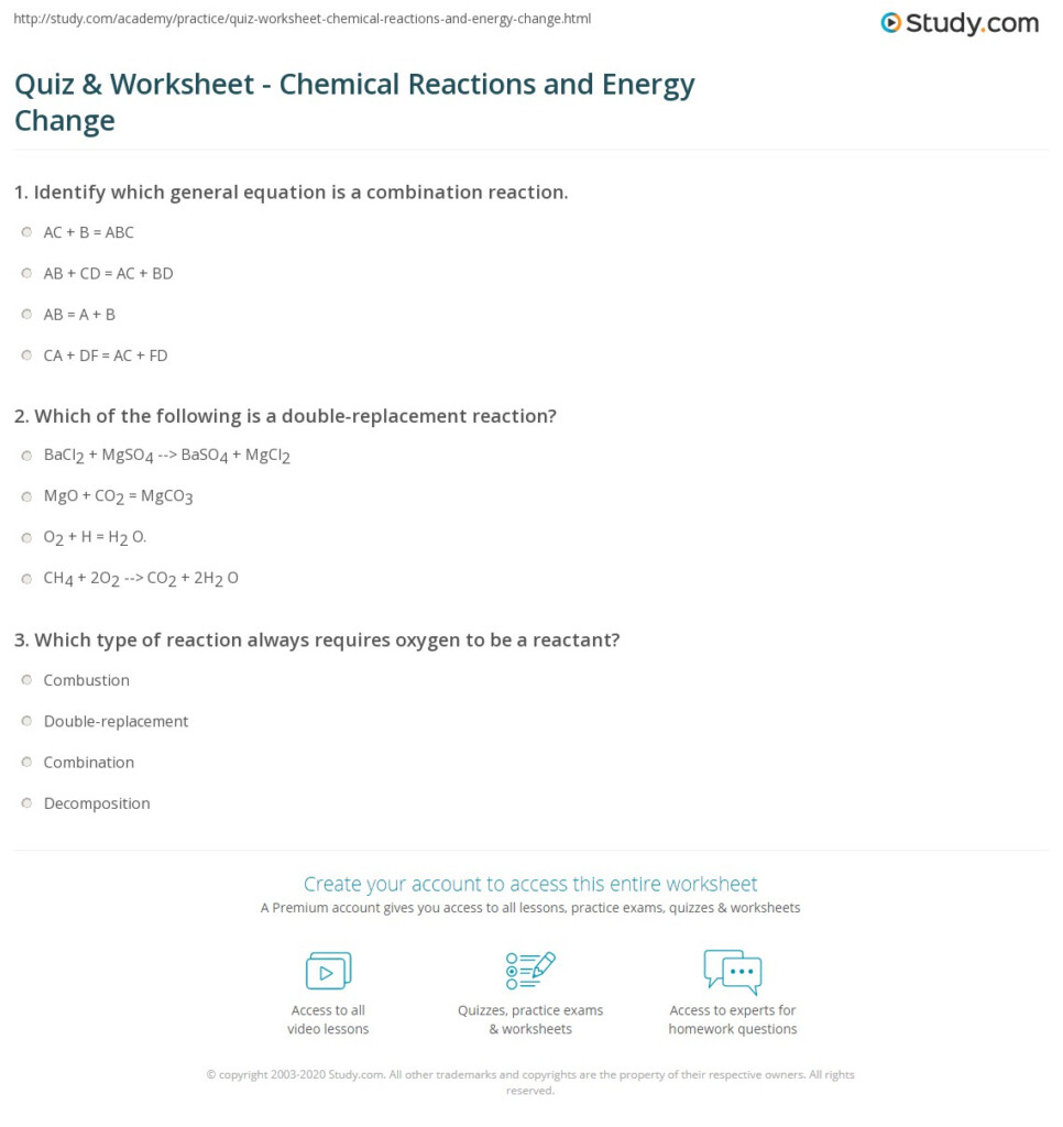 Quiz Worksheet Chemical Reactions And Energy Change Study