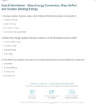 Quiz Worksheet Mass Energy Conversion Mass Defect And Nuclear