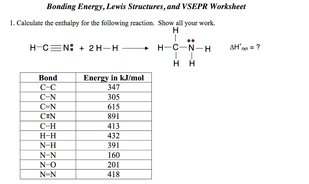 Solved Bonding Energy Lewis Structures And VSEPR Worksh Chegg