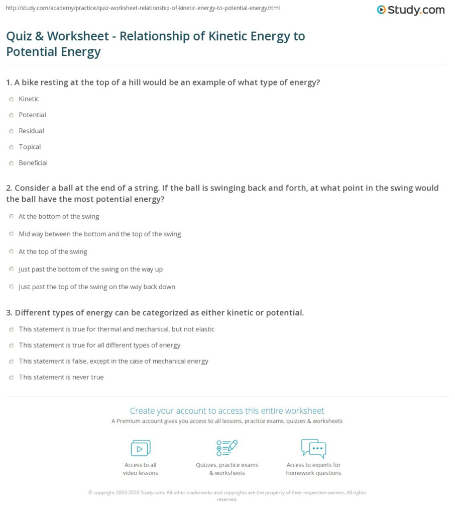 Quiz Worksheet Relationship Of Kinetic Energy To Potential Energy 