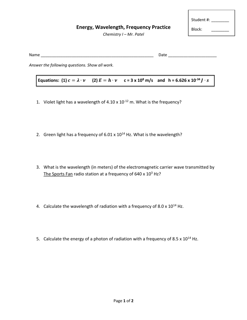 Energy Wavelength Frequency Practice