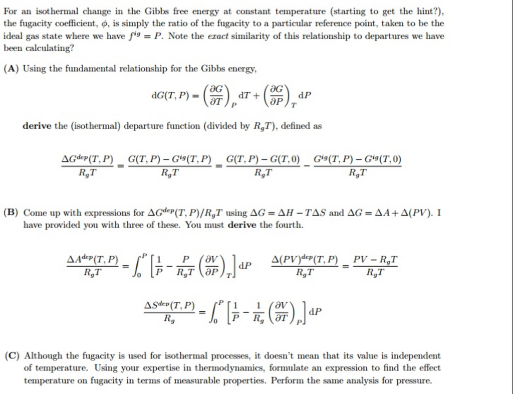 For An Isothermal Change In The Gibbs Free Energy At Chegg