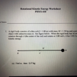 Solved Rotational Kinetic Energy Worksheet PHYS 410 Chegg